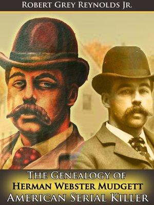 cover image of The Genealogy of Herman Webster Mudgett